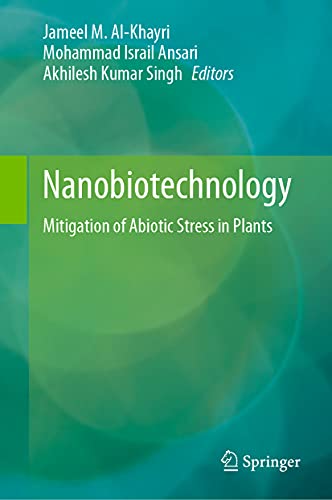 Stock image for Nanobiotechnology. Mitigation of Abiotic Stress in Plants. for sale by Universittsbuchhandlung Herta Hold GmbH