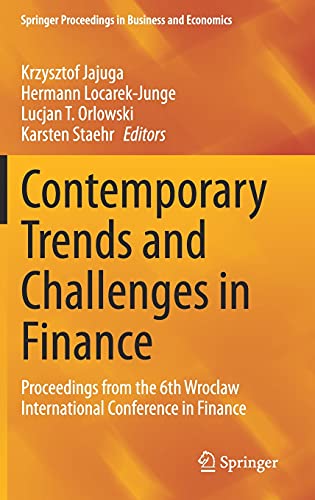 Imagen de archivo de Contemporary Trends and Challenges in Finance: Proceedings from the 6th Wroclaw International Conference in Finance (Springer Proceedings in Business and Economics) a la venta por medimops