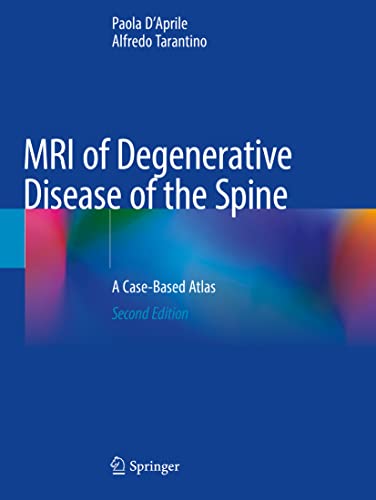 9783030737092: MRI of Degenerative Disease of the Spine: A Case-Based Atlas