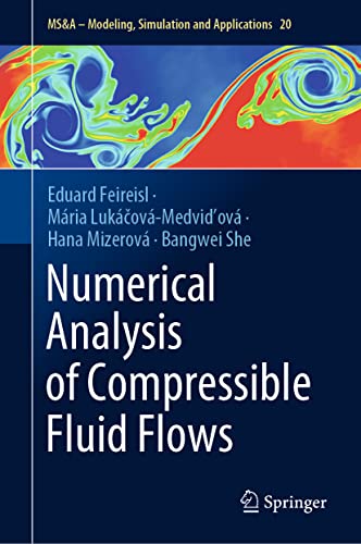 Stock image for Numerical Analysis of Compressible Fluid Flows for sale by Ria Christie Collections