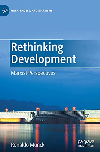 9783030738105: Rethinking Development: Marxist Perspectives (Marx, Engels, and Marxisms)