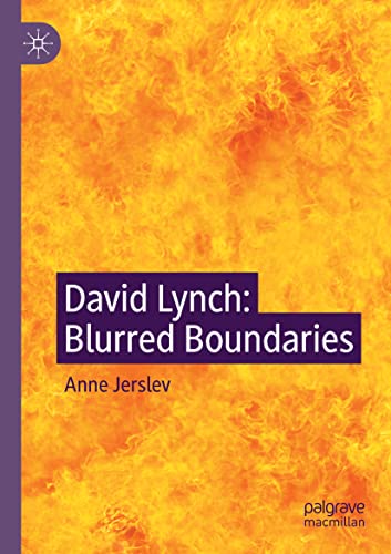 Stock image for David Lynch : Blurred Boundaries for sale by Ria Christie Collections