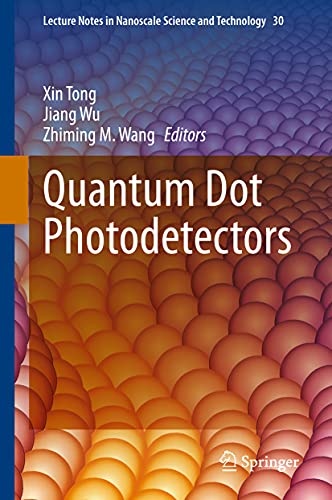 Beispielbild fr Quantum Dot Photodetectors. zum Verkauf von Universittsbuchhandlung Herta Hold GmbH