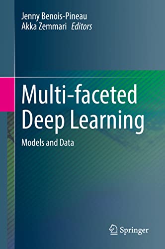 Stock image for Multi-faceted Deep Learning : Models and Data for sale by Ria Christie Collections