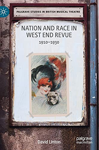 Beispielbild fr Nation and Race in West End Revue : 1910-1930 zum Verkauf von Blackwell's