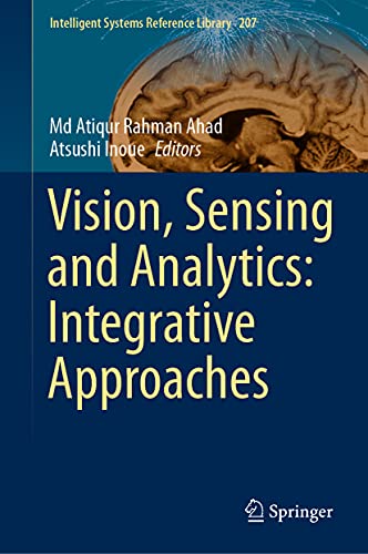 Imagen de archivo de Vision, Sensing and Analytics: Integrative Approaches. a la venta por Gast & Hoyer GmbH