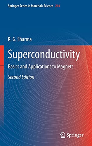 9783030756710: Superconductivity: Basics and Applications to Magnets: 214 (Springer Series in Materials Science)