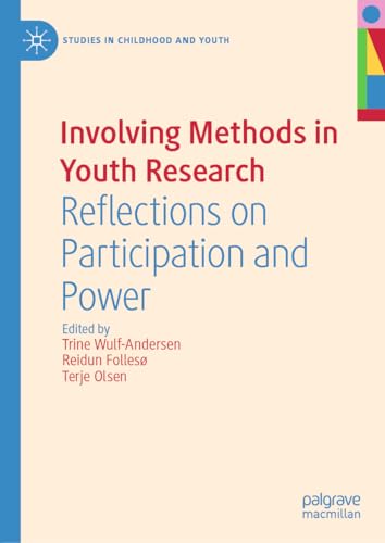 Imagen de archivo de Involving Methods in Youth Research : Reflections on Participation and Power a la venta por Ria Christie Collections
