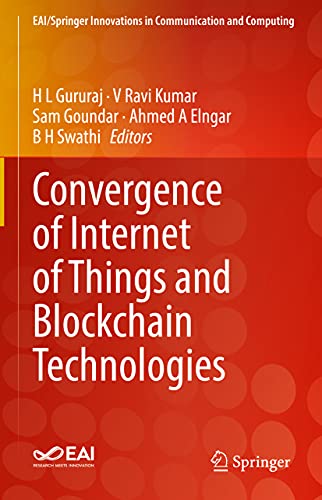 Immagine dell'editore per Convergence of Internet of Things and Blockchain Technologies venduto da Basi6 International