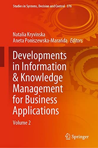 Beispielbild fr Developments in Information & Knowledge Management for Business Applications. Volume 2. zum Verkauf von Antiquariat im Hufelandhaus GmbH  vormals Lange & Springer