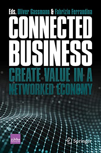 Stock image for Connected Business: Create Value in a Networked Economy for sale by WorldofBooks