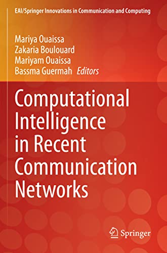 Immagine dell'editore per Computational Intelligence in Recent Communication Networks (EAI/Springer Innovations in Communication and Computing) venduto da Ria Christie Collections