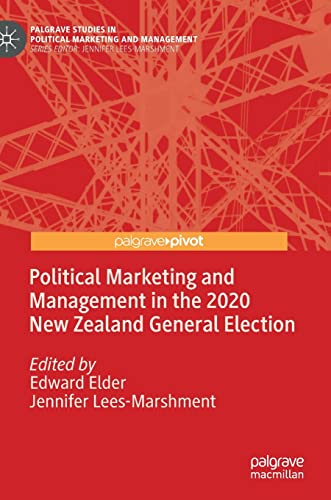 Imagen de archivo de Political Marketing and Management in the 2020 New Zealand General Election a la venta por ThriftBooks-Atlanta