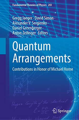9783030773663: Quantum Arrangements: Contributions in Honor of Michael Horne: 203