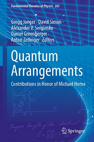 Stock image for Quantum Arrangements : Contributions in Honor of Michael Horne for sale by Ria Christie Collections