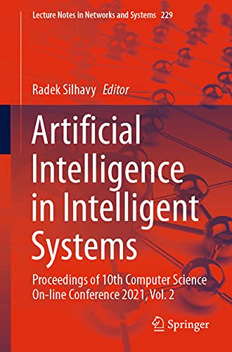 9783030774448: Artificial Intelligence in Intelligent Systems: Proceedings of 10th Computer Science On-Line Conference 2021, Vol. 2