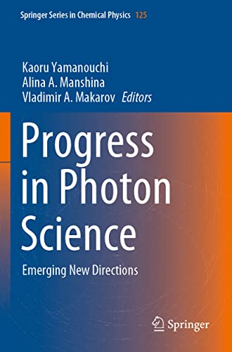 9783030776480: Progress in Photon Science: Emerging New Directions: 125