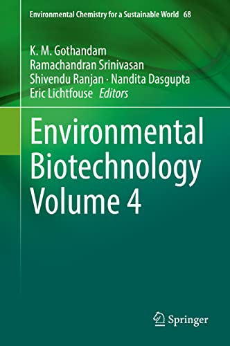 Stock image for Environmental Biotechnology Volume 4. for sale by Antiquariat im Hufelandhaus GmbH  vormals Lange & Springer