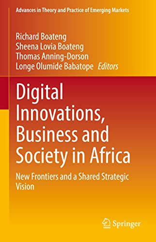 Beispielbild fr Digital Innovations, Business and Society in Africa: New Frontiers and a Shared Strategic Vision zum Verkauf von Revaluation Books