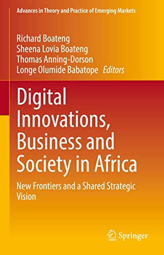 Stock image for Digital Innovations, Business and Society in Africa: New Frontiers and a Shared Strategic Vision for sale by Revaluation Books