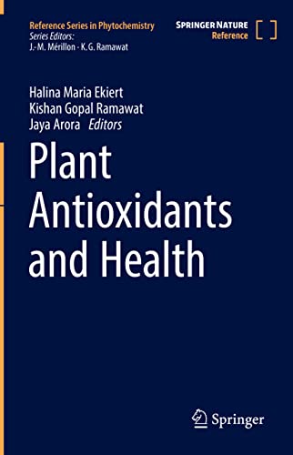 Stock image for Plant Antioxidants and Health (Reference Series in Phytochemistry) for sale by Books Puddle
