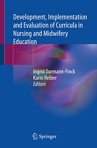 Stock image for Development, Implementation and Evaluation of Curricula in Nursing and Midwifery Education for sale by Blackwell's