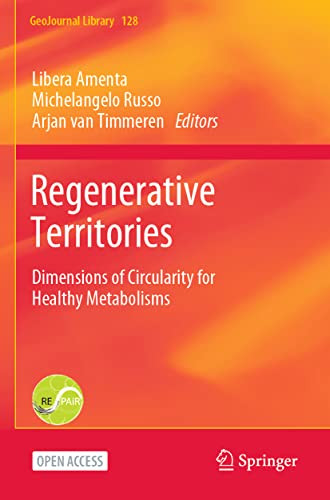 Beispielbild fr Regenerative Territories : Dimensions of Circularity for Healthy Metabolisms zum Verkauf von Blackwell's