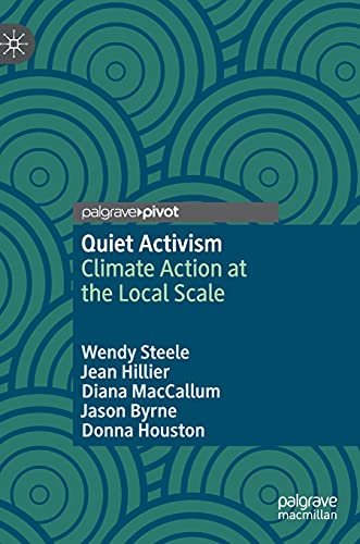 9783030787264: Quiet Activism: Climate Action at the Local Scale