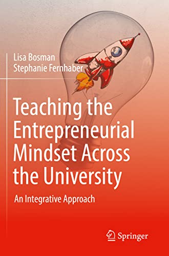 9783030790523: Teaching the Entrepreneurial Mindset Across the University: An Integrative Approach