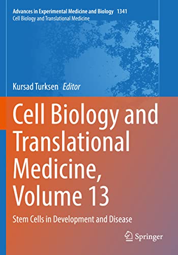 9783030790608: Cell Biology and Translational Medicine, Volume 13: Stem Cells in Development and Disease: 1341 (Advances in Experimental Medicine and Biology, 1341)