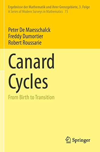 9783030792350: Canard Cycles: From Birth to Transition