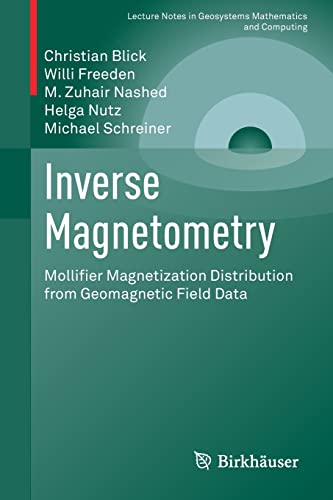 9783030795078: Inverse Magnetometry: Mollifier Magnetization Distribution from Geomagnetic Field Data