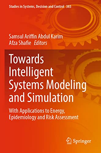 Image d'archives pour Towards Intelligent Systems Modeling and Simulation : With Applications to Energy, Epidemiology and Risk Assessment mis en vente par Buchpark