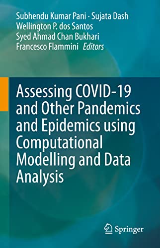 9783030797522: Assessing COVID-19 and Other Pandemics and Epidemics using Computational Modelling and Data Analysis