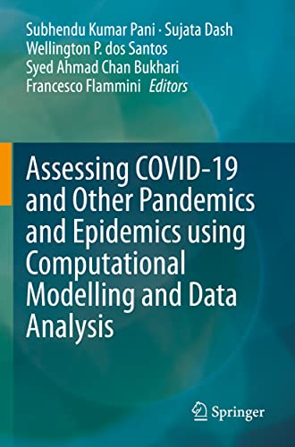 9783030797553: Assessing COVID-19 and Other Pandemics and Epidemics using Computational Modelling and Data Analysis