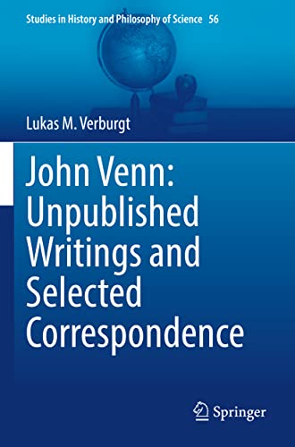 Beispielbild fr John Venn: Unpublished Writings and Selected Correspondence zum Verkauf von Buchpark