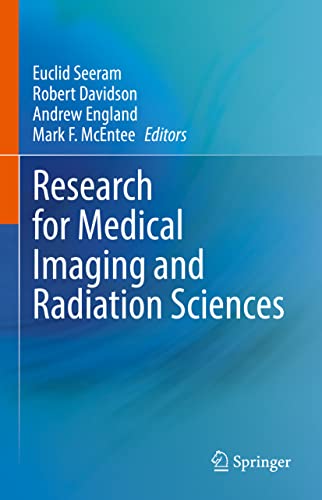 9783030799557: Research for Medical Imaging and Radiation Sciences
