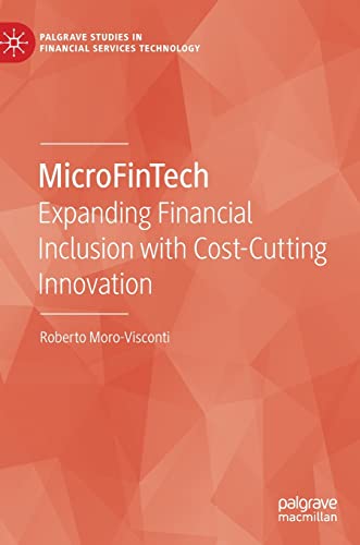 Beispielbild fr MicroFinTech : Expanding Financial Inclusion with Cost-Cutting Innovation zum Verkauf von Ria Christie Collections