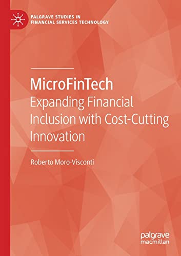 Beispielbild fr MicroFinTech : Expanding Financial Inclusion with Cost-Cutting Innovation zum Verkauf von Ria Christie Collections