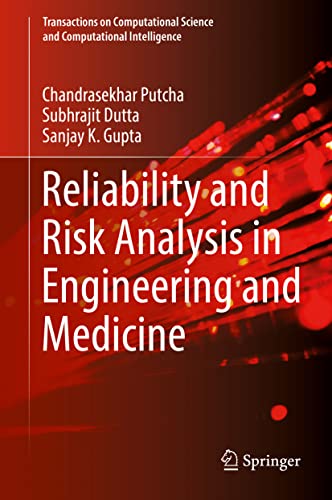 Stock image for Reliability and Risk Analysis in Engineering and Medicine (Transactions on Computational Science and Computational Intelligence) for sale by Open Books