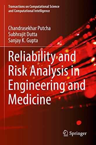 Stock image for Reliability and Risk Analysis in Engineering and Medicine (Transactions on Computational Science and Computational Intelligence) for sale by Books Puddle