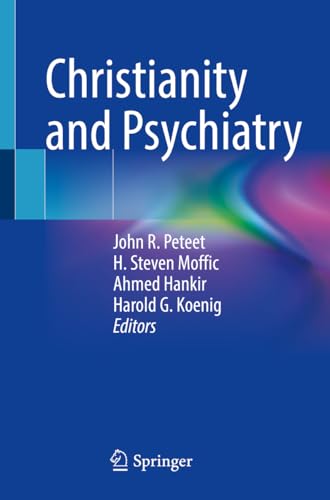 Stock image for Christianity and Psychiatry for sale by Blackwell's