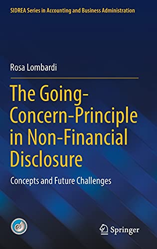 9783030811266: The Going-Concern-Principle in Non-Financial Disclosure: Concepts and Future Challenges (SIDREA Series in Accounting and Business Administration)