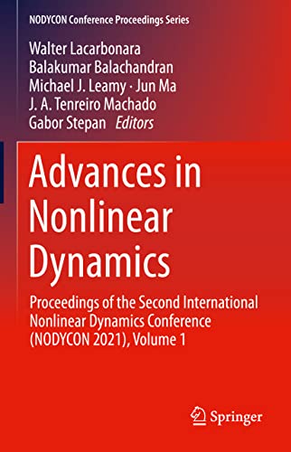 9783030811617: Advances in Nonlinear Dynamics: Proceedings of the Second International Nonlinear Dynamics Conference Nodycon 2021 (1)