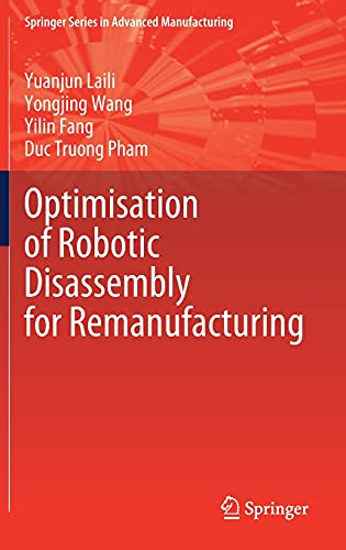 Beispielbild fr Optimisation of Robotic Disassembly for Remanufacturing. zum Verkauf von Gast & Hoyer GmbH