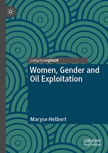 9783030818050: Women, Gender and Oil Exploitation (Gender, Development and Social Change)