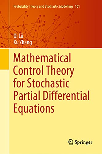 Stock image for Mathematical Control Theory for Stochastic Partial Differential Equations. for sale by Gast & Hoyer GmbH