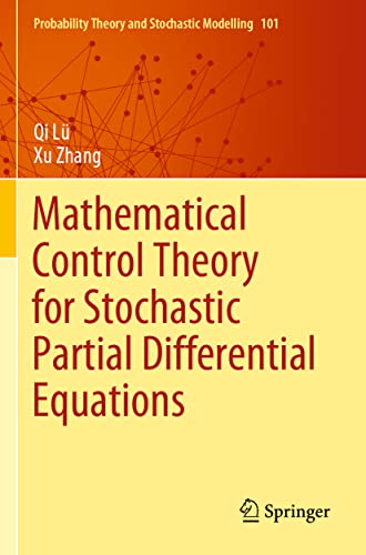 Image d'archives pour Mathematical Control Theory for Stochastic Partial Differential Equations (Probability Theory and Stochastic Modelling) mis en vente par Ria Christie Collections