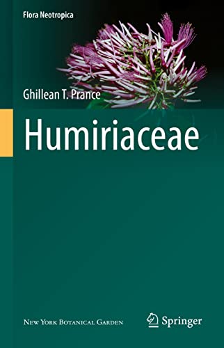 9783030823580: Humiriaceae: 123 (Flora Neotropica)