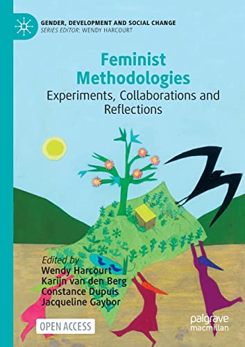 Stock image for Feminist Methodologies : Experiments; Collaborations and Reflections for sale by Ria Christie Collections